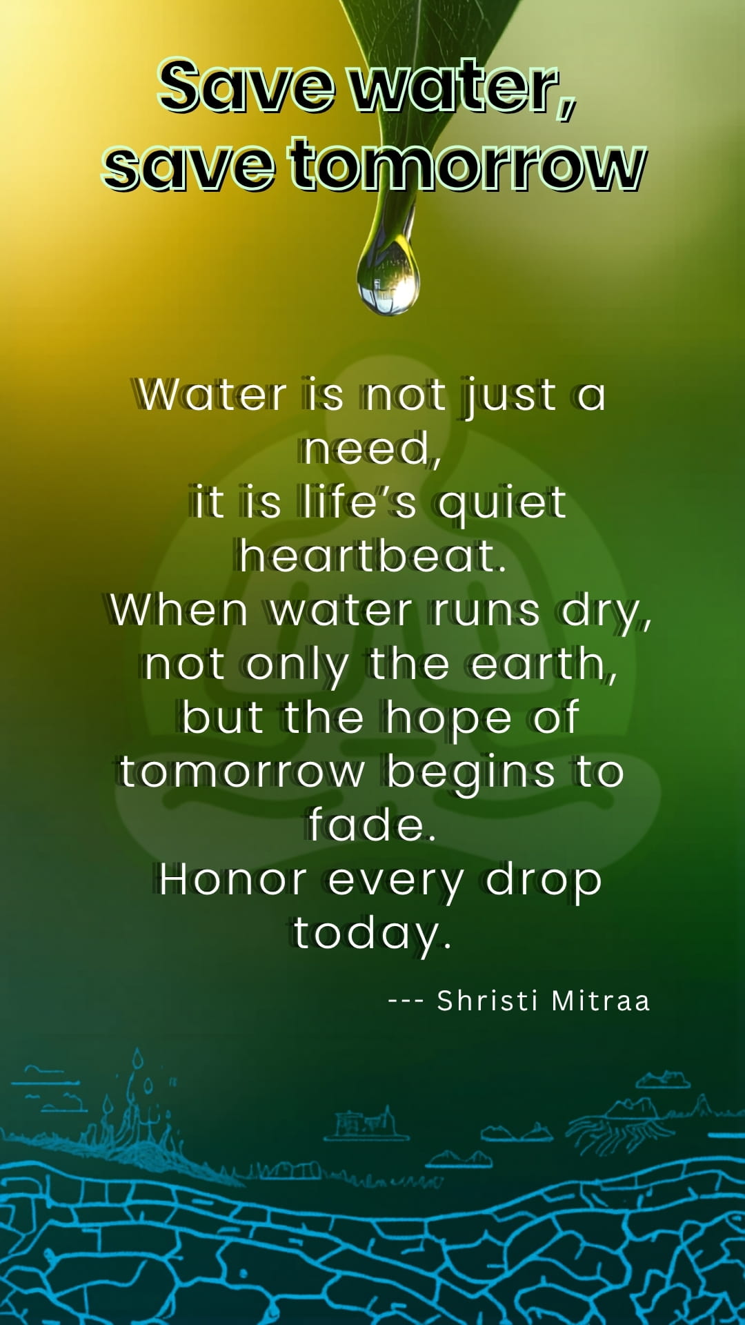 Save water, save tomorrow