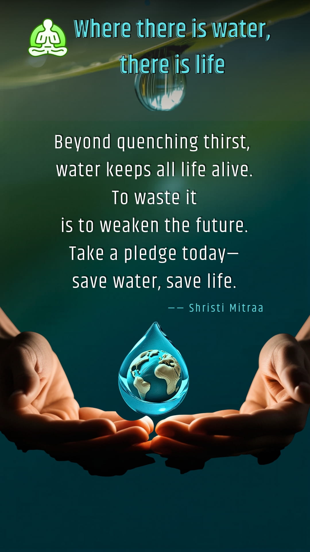 Where there is water, there is life