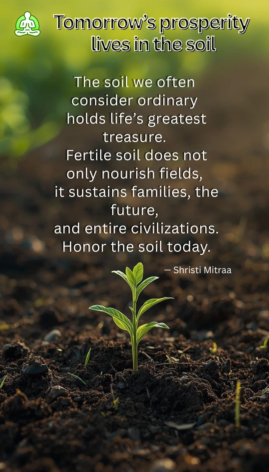 Tomorrow’s prosperity lives in the soil