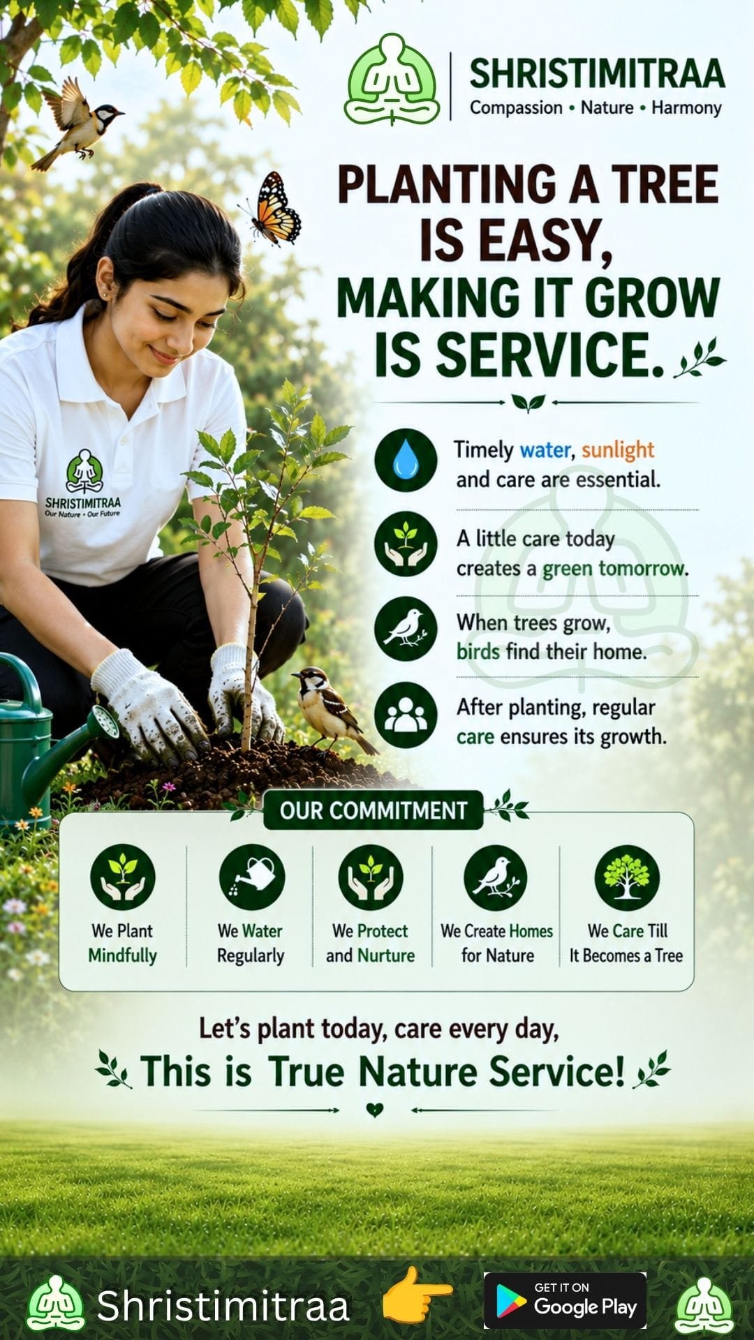 Nurturing a tree to grow big is an act of service.
